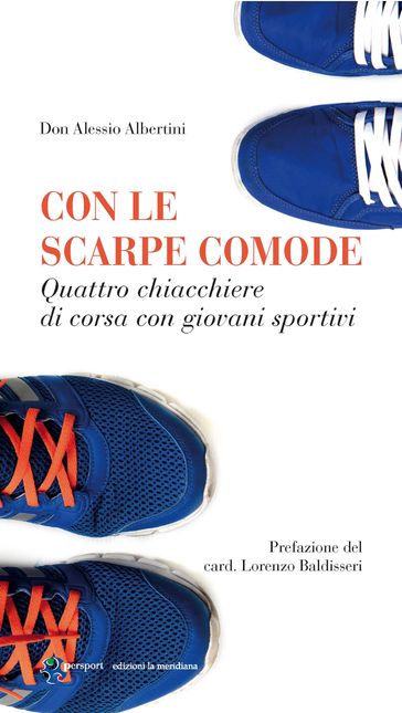 Con le scarpe comode