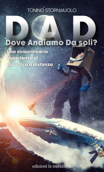 DAD Dove Andiamo Da soli?