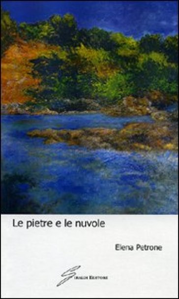 Le Pietre E Le Nuvole