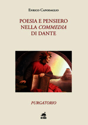 Poesia e pensiero nella Commedia di Dante. Purgatorio