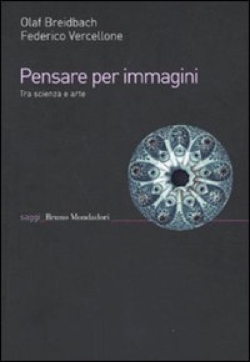 Pensare per immagini. Tra scienza e arte