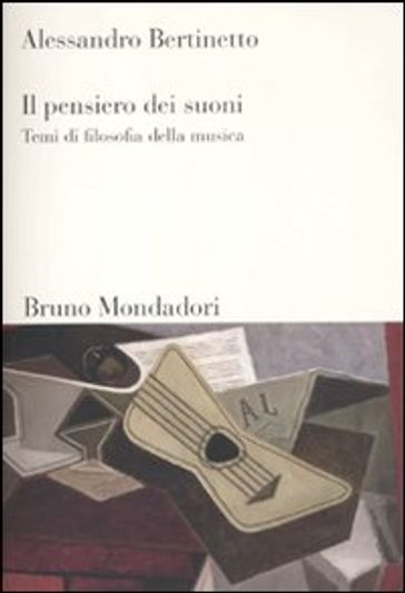 pensiero dei suoni. Temi di filosofia della musica