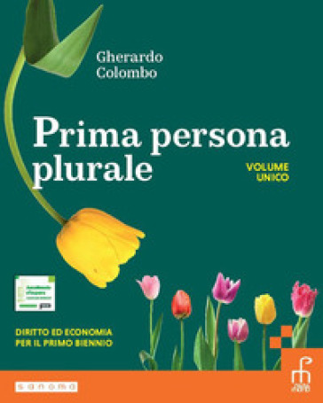 Prima persona plurale. Per le Scuole superiori. Con e-book. Con espansione online