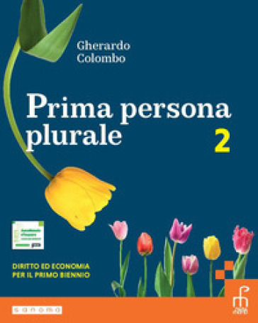 Prima persona plurale. Per le Scuole superiori. Con e-book. Con espansione online. Vol. 2