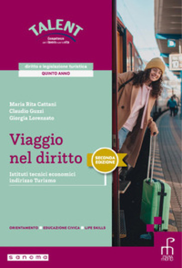 Viaggio nel diritto. Diritto e legislazione turistica. Per il 5° anno degli Ist. tecnici e professionali. Con e-book. Con espansione online. Vol. 2