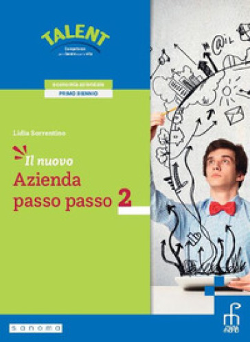 Il nuovo azienda passo passo. Per gli Ist. tecnici e professionali. Con e-book. Con espansione online. Vol. 2