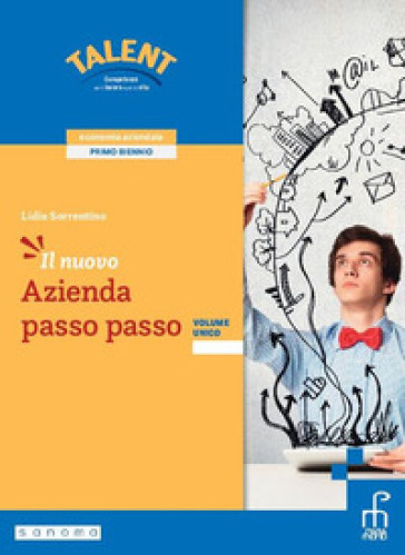 Il nuovo azienda passo passo. Volume unico. Per gli Ist. tecnici e professionali. Con e-book. Con espansione online