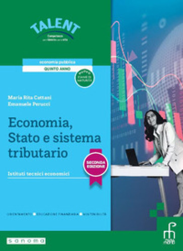 Economia, stato e sistema tributario. Per gli Ist. tecnici e professionali. Con e-book. Con espansione online