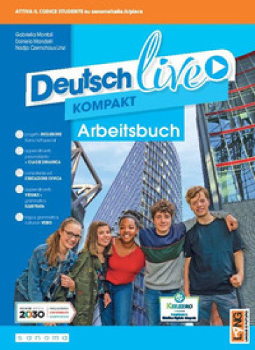 Deutsch live. Dynamisch lernen. Arbeitsbuch. Ediz. in volume unico. Per la Scuola media. Con e-book. Con espansione online