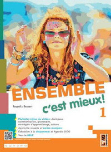 Ensemble c'est mieux. Avec Apprendre pour tous, Contes pour jeunes citoyennes et citoyens, Ma grammaire. Per la Scuola media. Con e-book. Con espansione online. Vol. 1