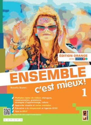 Ensemble c'est mieux! Édit. orange. Avec Apprendre pour tous, Contes pour jeunes citoyennes et citoyen, Ma grammaire. Per la Scuola media. Con e-book. Con espansione online. Vol. 1