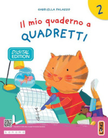 Il mio quaderno a quadretti. Per la Scuola elementare. Con e-book. Con espansione online. Vol. 2