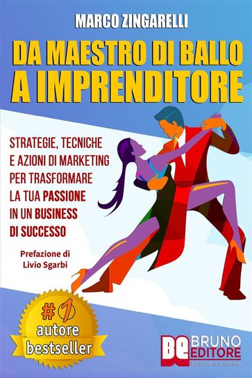Da Maestro Di Ballo A Imprenditore