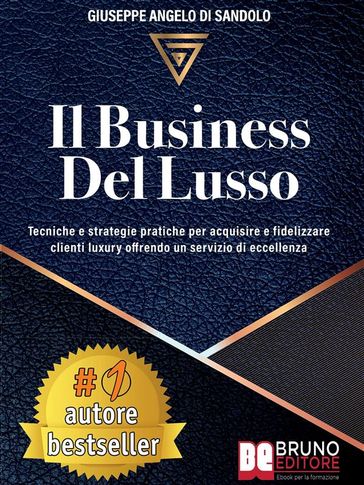 Il Business Del Lusso