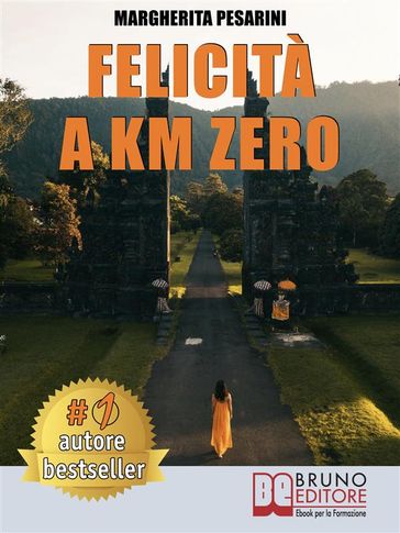 Felicità A Km Zero