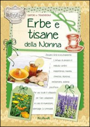 Erbe e tisane della nonna