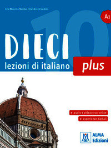 Dieci plus. A1. Con ebook interattivo