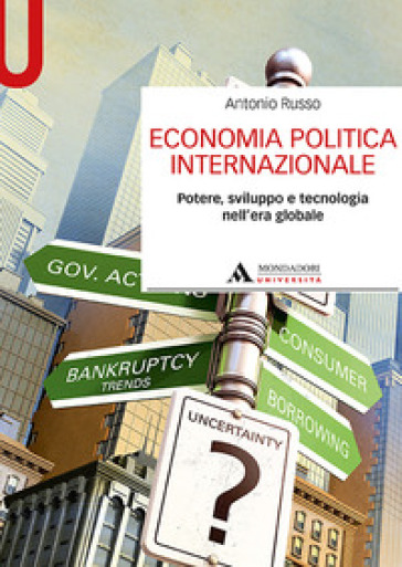 Economia politica internazionale. Potere, sviluppo e tecnologia nell'era globale-0