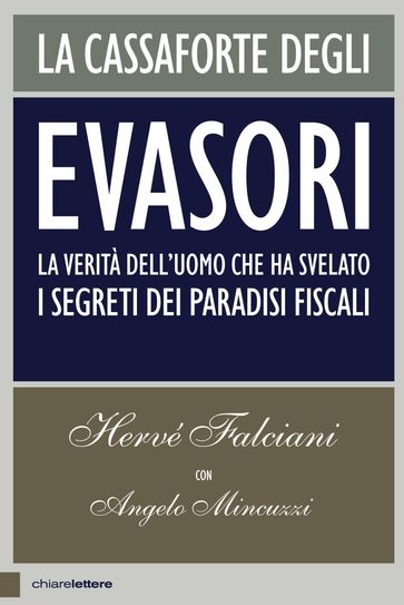 La cassaforte degli evasori