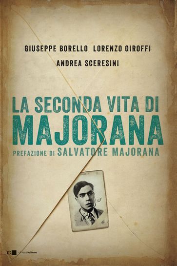 La seconda vita di Majorana