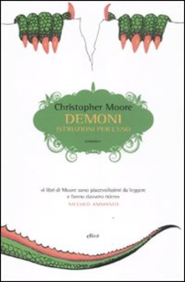 Demoni. Istruzioni Per L'uso