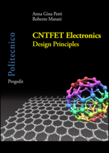 CNTFET Electronics. Design principles