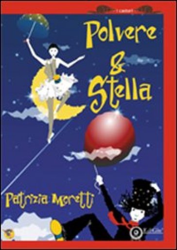 Polvere &amp; stella