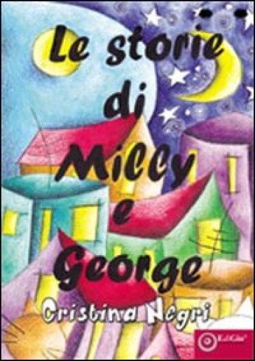 Le Storie Di Milly E George