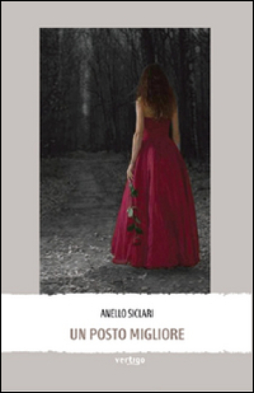 Un Posto Migliore