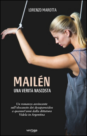 Mailén una verità nascosta