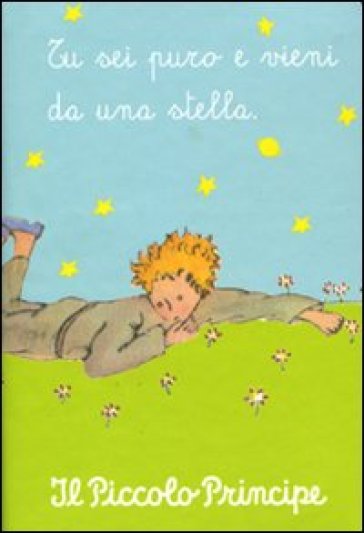 Piccolo principe. Tu sei puro. Taccuino editoriale