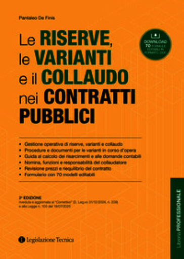 Le riserve, le varianti e il collaudo nei contratti pubblici