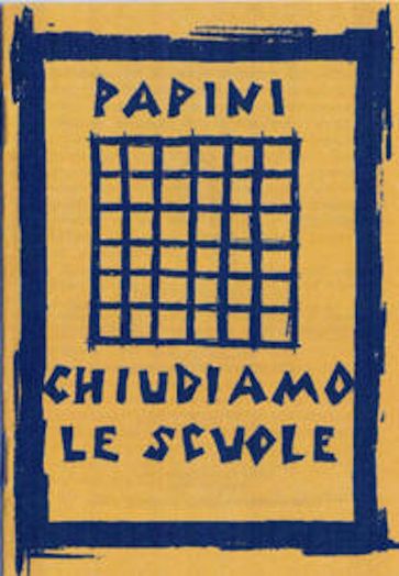 Chiudiamo le scuole!