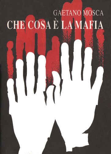 Che cos'è la mafia