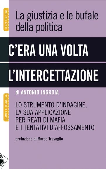 C'era una volta l'intercettazione