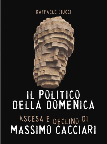 Il politico della domenica