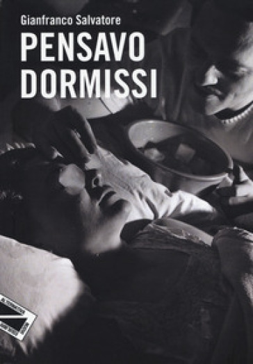 Pensavo Dormissi