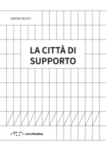 La città&nbsp;di supporto