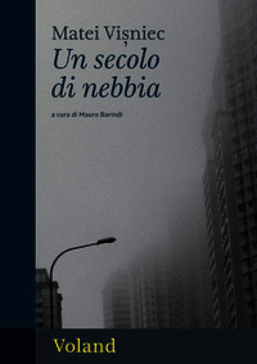 Un secolo di nebbia