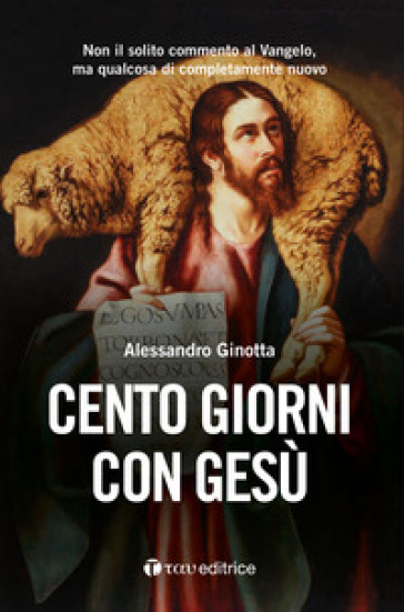 Cento Giorni Con Gesù