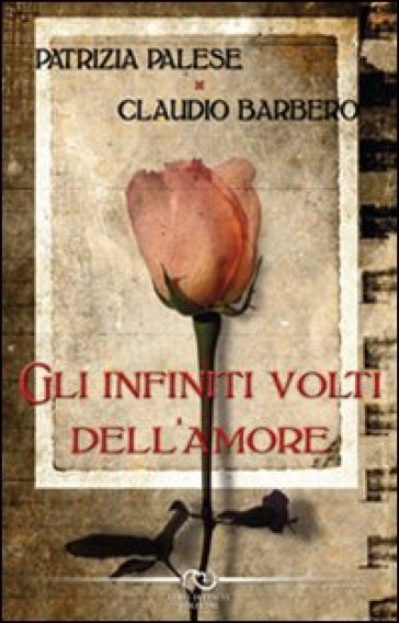 Gli Infiniti Volti Dell'amore
