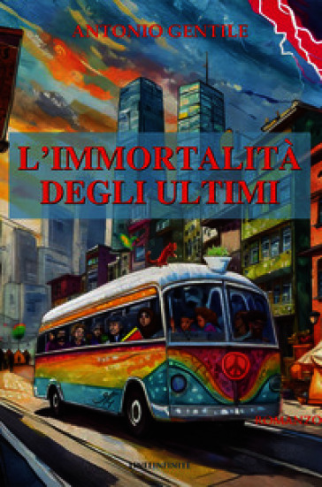 L'immortalità degli ultimi