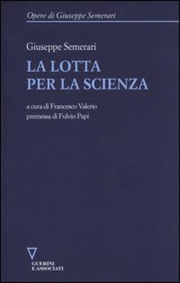 La Lotta Per La Scienza