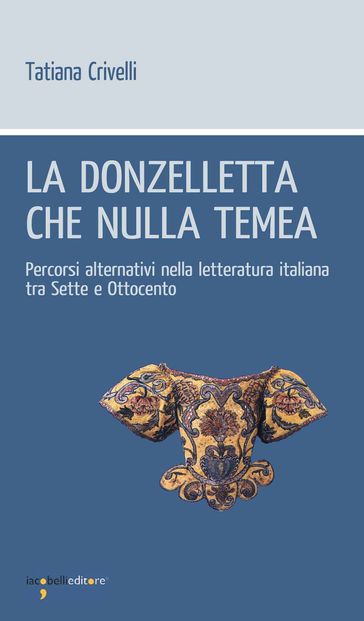 La donzelletta che nulla tema