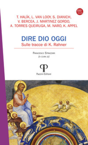 Dire Dio oggi. Sulle tracce di K. Rahner