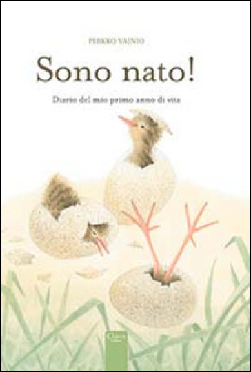 Sono nato! Ediz. illustrata