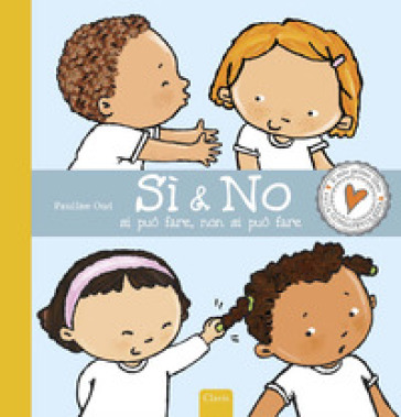 Sì &amp; no. Si può fare, non si può fare. Ediz. a colori