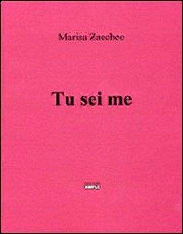Tu Sei Me