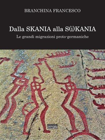 Dalla Skania alla S(i)kania