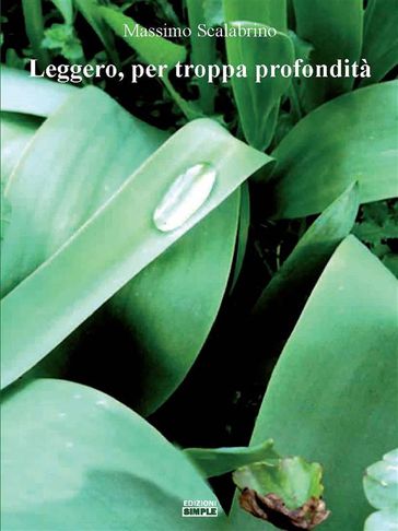 Leggero, per troppa profondita'
